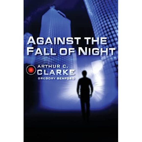 Against the Fall of Night -- Arthur C. Clarke - Picture 2 of 2